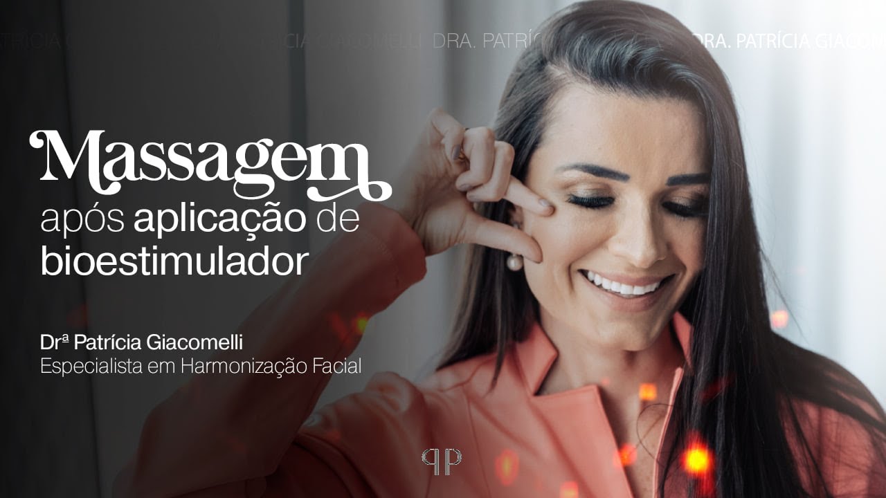 MASSAGEM AP&Oacute;S APLICA&Ccedil;&Atilde;O DE BIOESTIMULADORES (SCULPRA E RADIESSE)