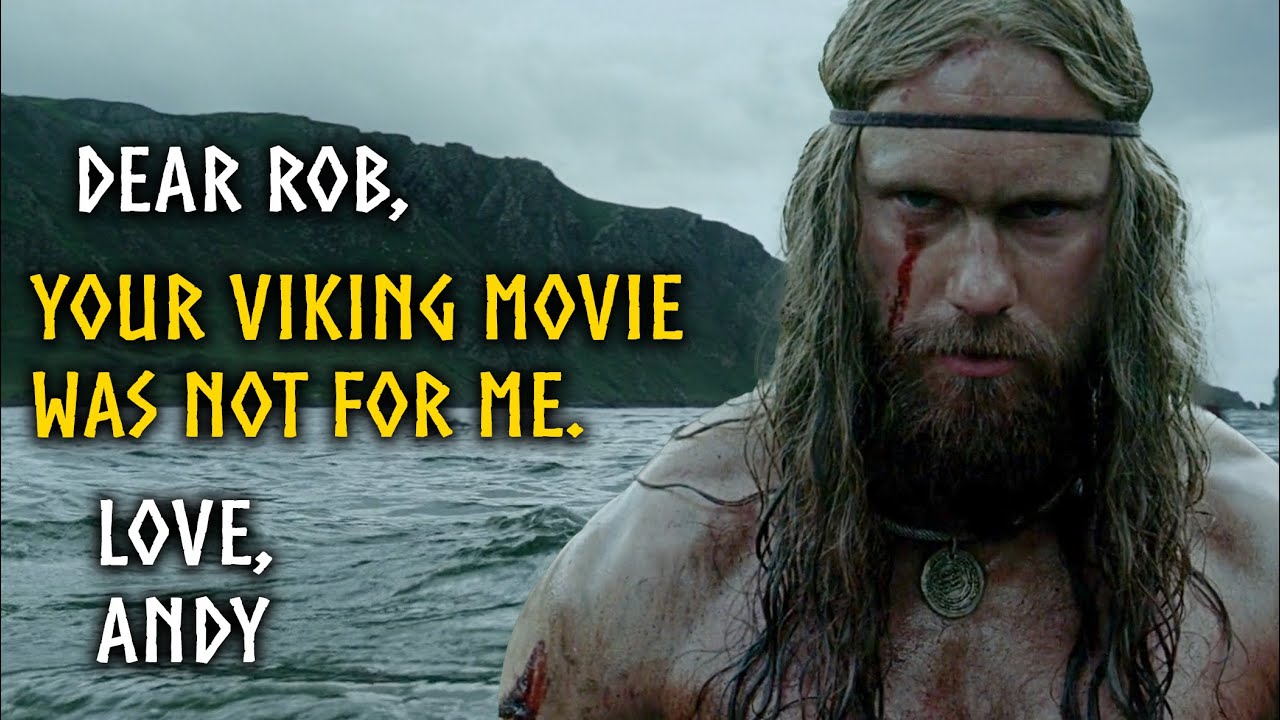 I Didn't Like The Northman Very Much