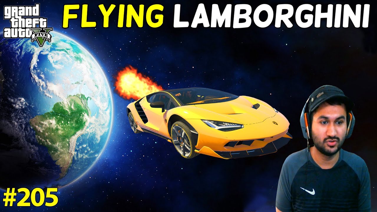 GTA 5 : SUPER FLYING LAMBORGHINI | GTA5 GAMEPLAY #205