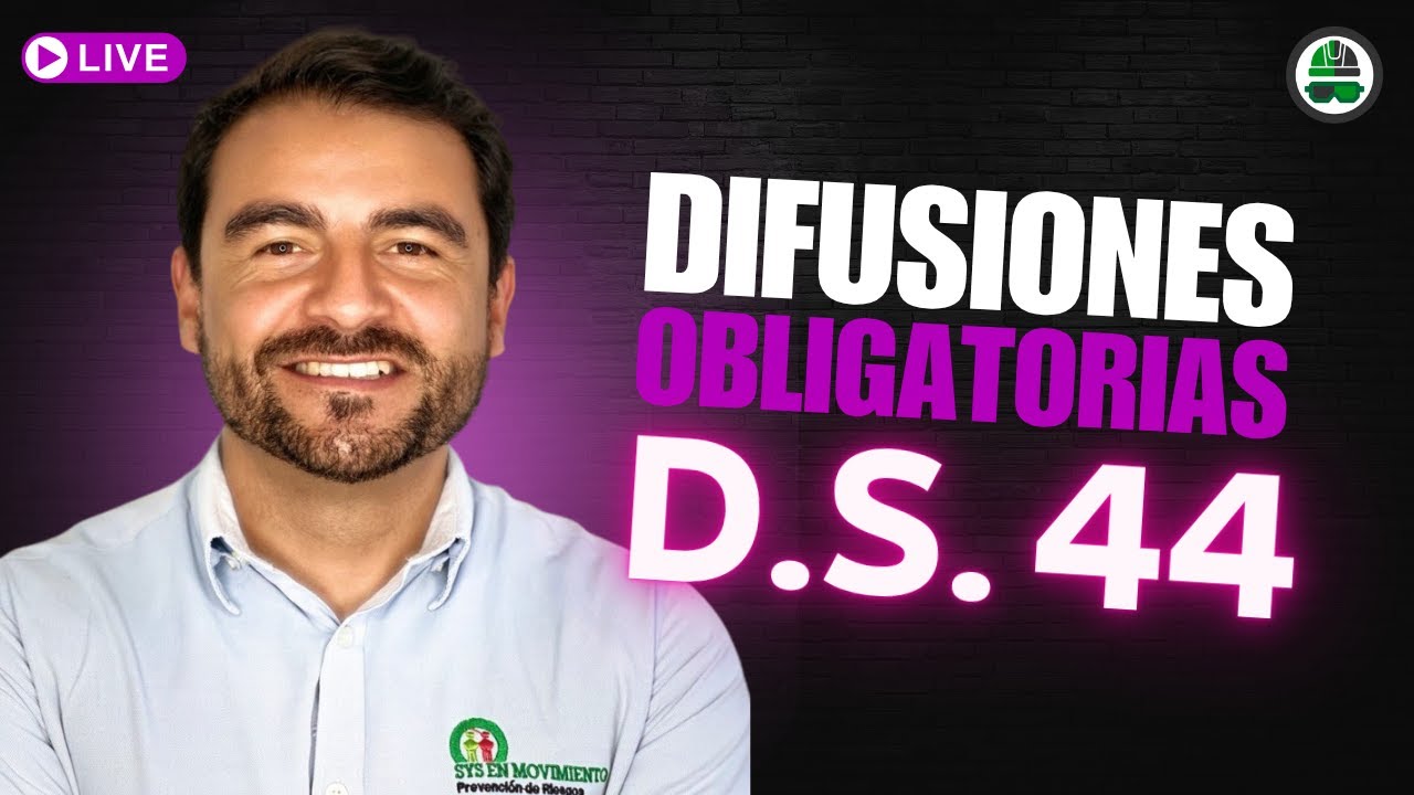 Difusiones obligatorias de gesti&oacute;n preventiva, con el Decreto 44
