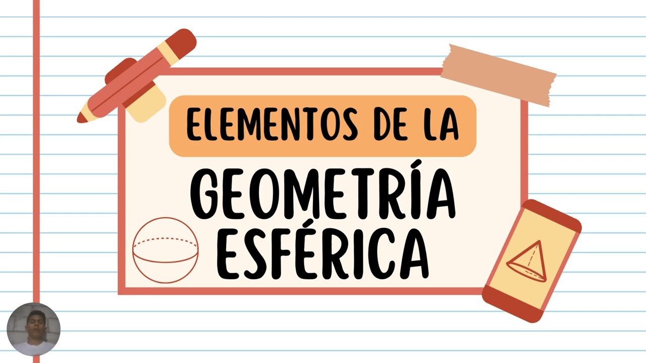 Geometría Esférica