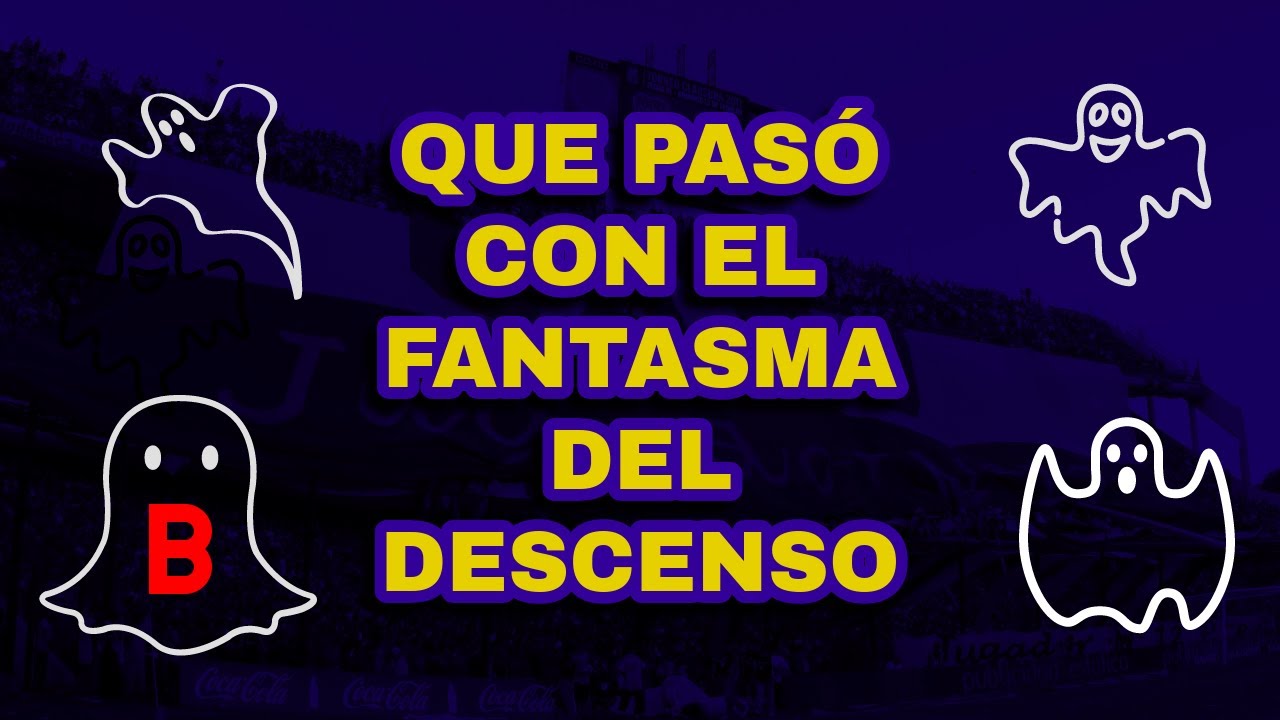 Que Pasó Con El Fantasma Del Descenso - Boca Juniors (LETRA)