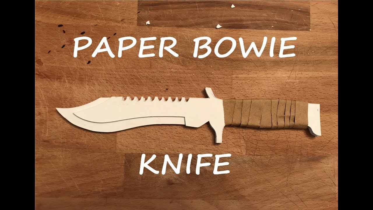 How To Make A Paper Bowie Knife From CS : GO