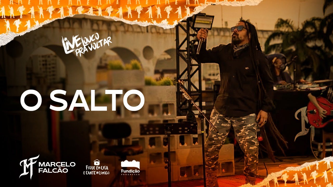 O Salto | Marcelo Falcão  / O Rappa