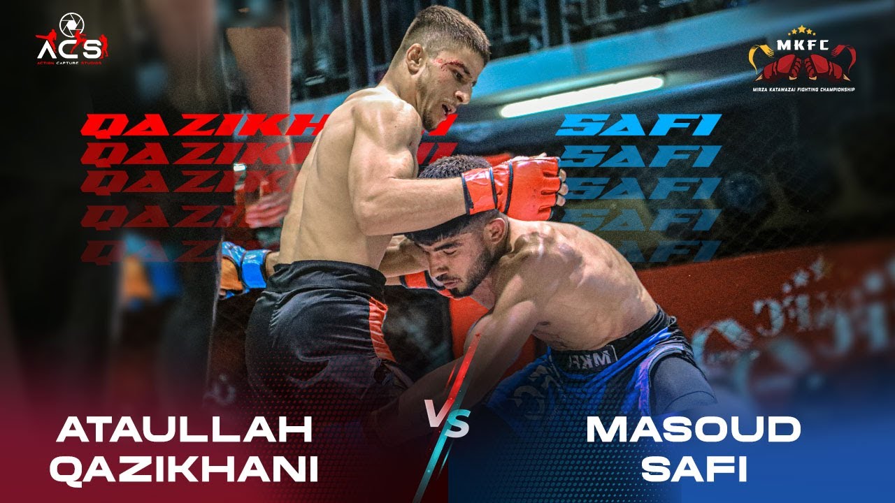 MKFC 5  Co-Main Event:  Ataullah Qazikhani VS Massoud Safi