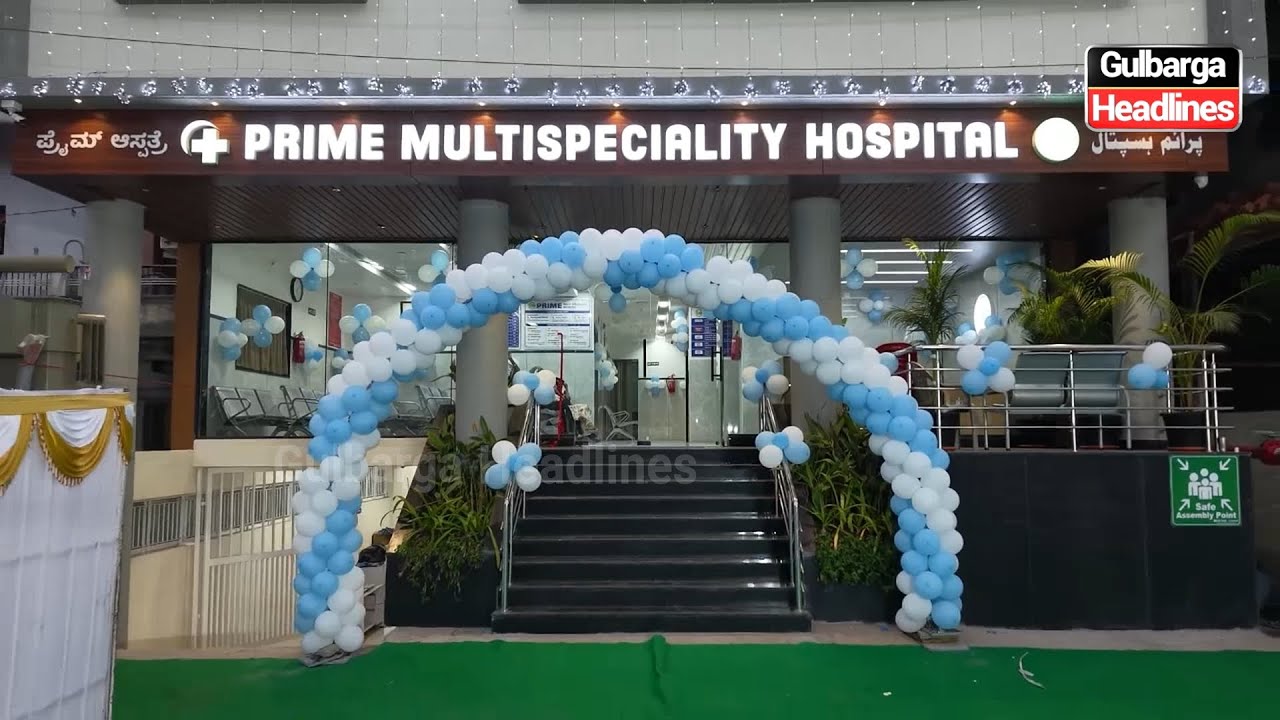 Prime Multispeciality Hospital inaugurated at MG Road, Gulbarga.
