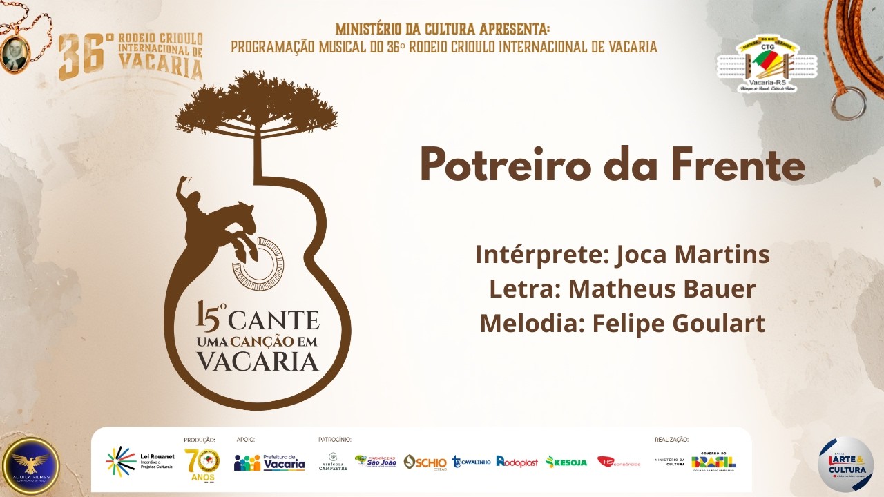 15º Festival Cante Uma Canção em Vacaria - Potreiro da Frente