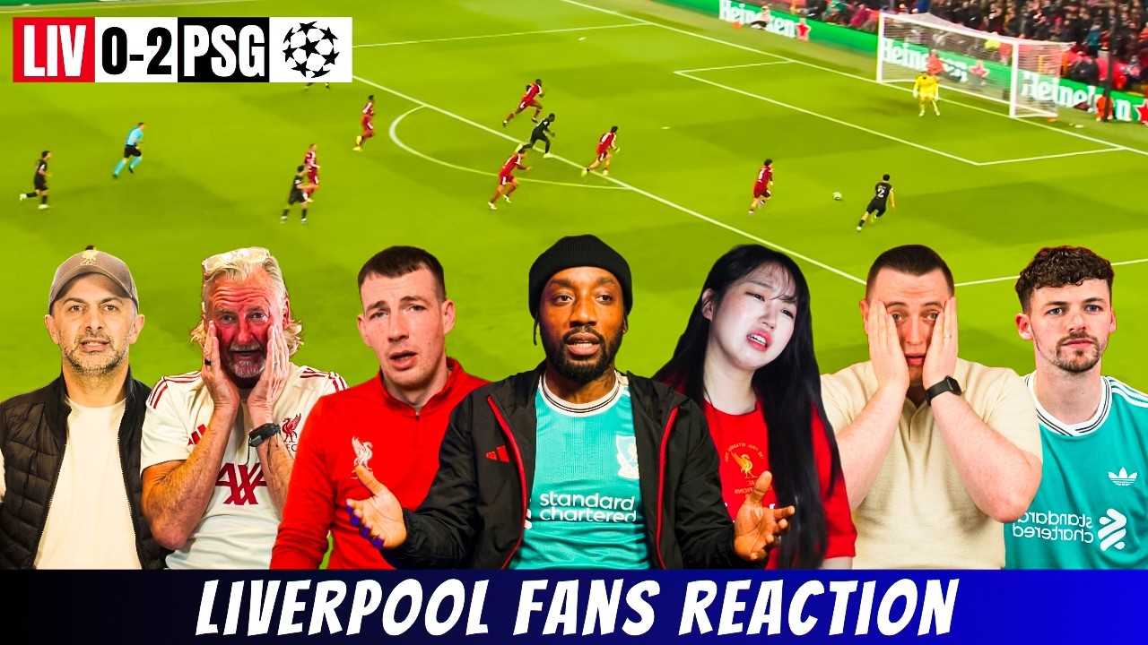 LIV 0-4 PSG (agg) Liverpool Fans in Tears😭