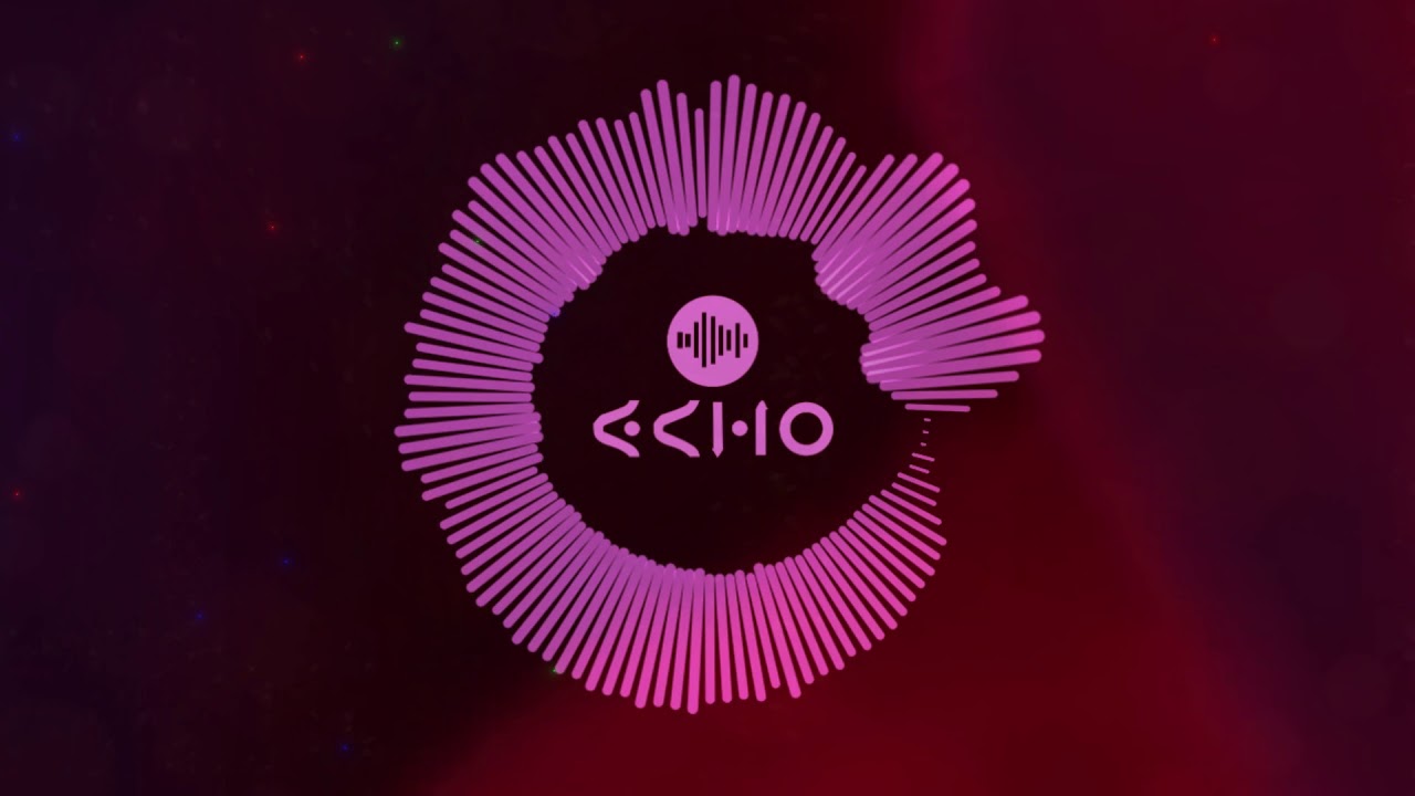 Echo - EDM Trap