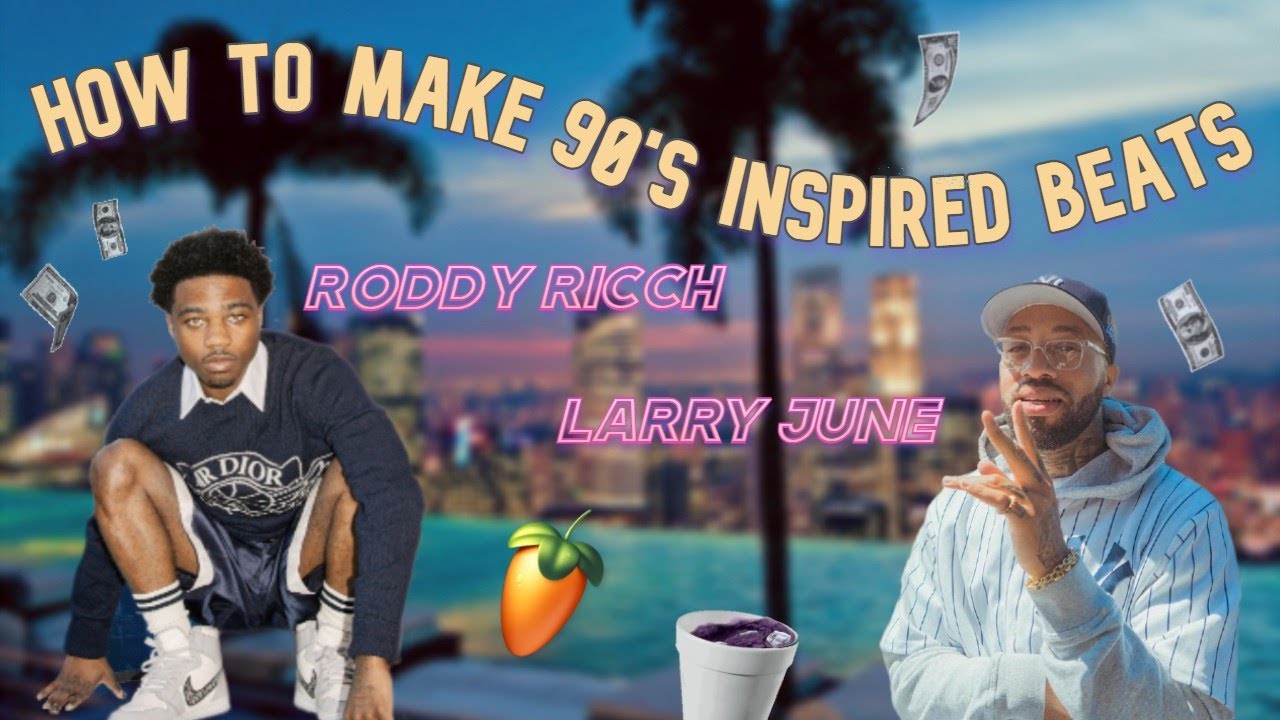 Smoothest Beat Of All Time? Making A 90's Inspired Beat For Larry June & Roddy Ricch