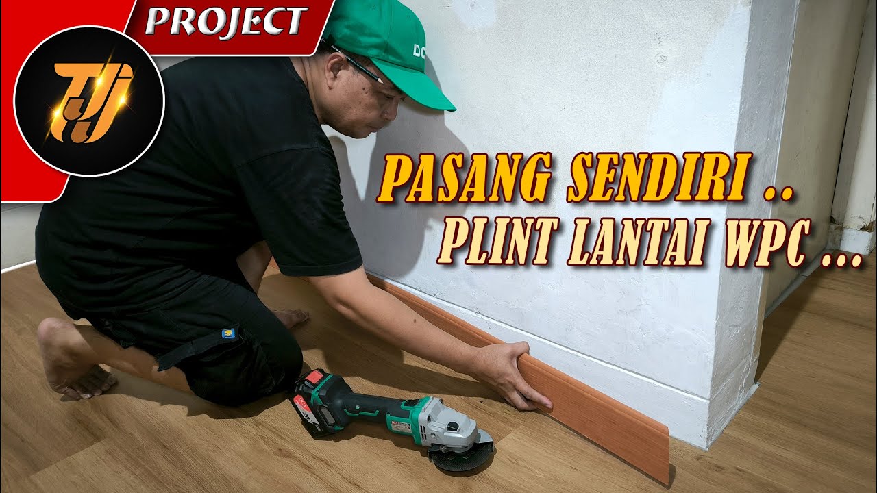 Cara pasang sendiri plint lantai bahan WPC