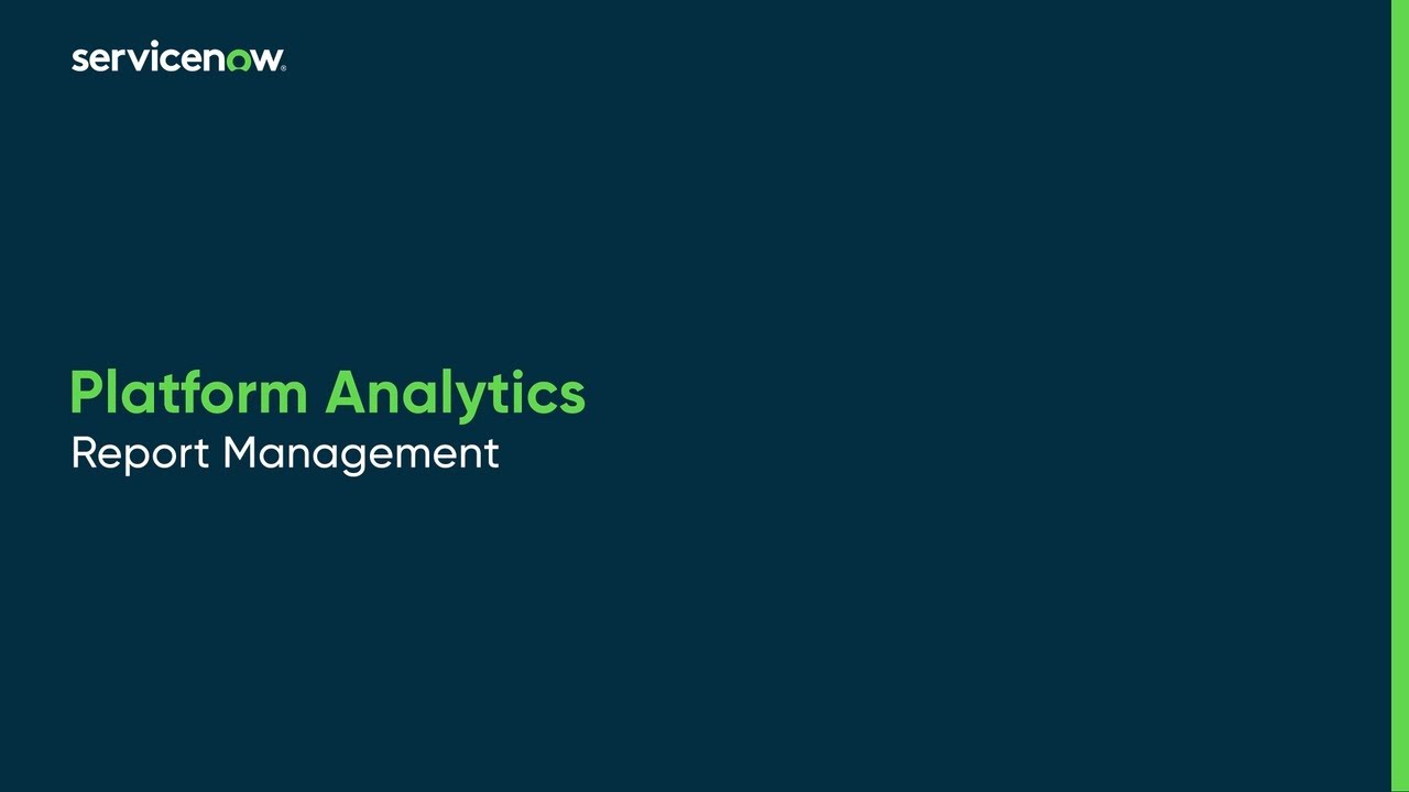 Performance Analytics | Report Management