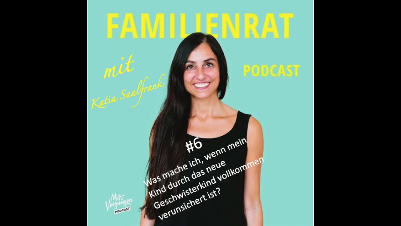 Familienrat mit Katia Saalfrank #6 Der schwierige Geschwisterkonflikt