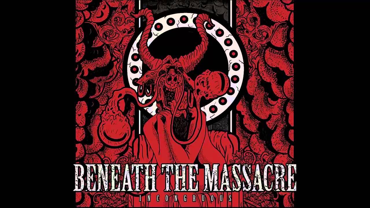 Beneath The Massacre - Incongruous 2012 [FULL ALBUM]