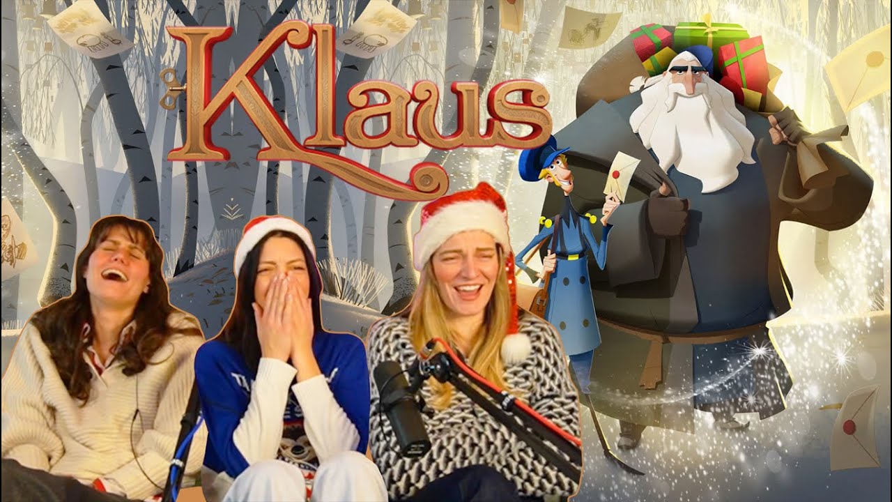 Klaus (2019) with Ketty REACTION