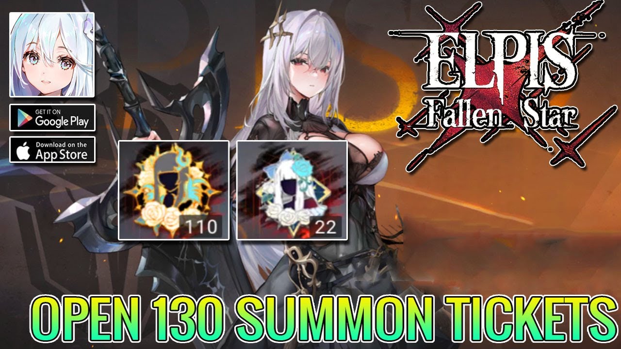 Elpis: Fallen Star | Open 130 Summon Tickets | Elpis Fallen Star Gacha Showcase