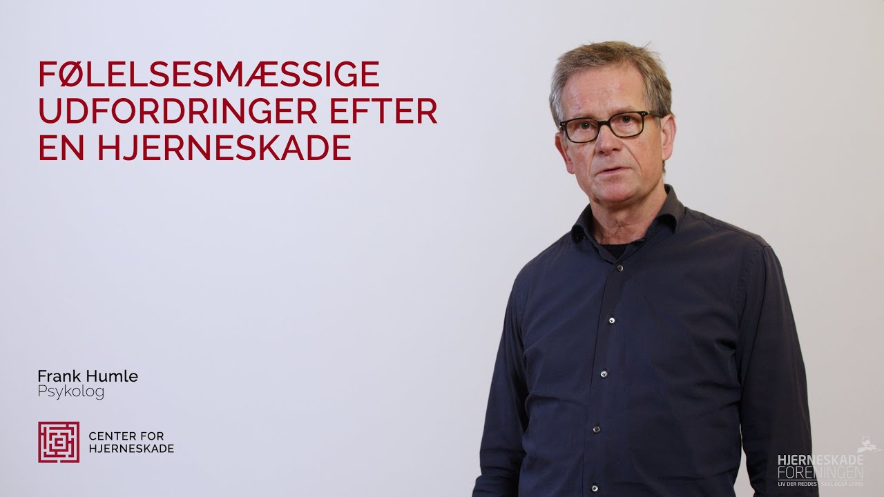 Følelsesmæssige udfordringer efter hjerneskade
