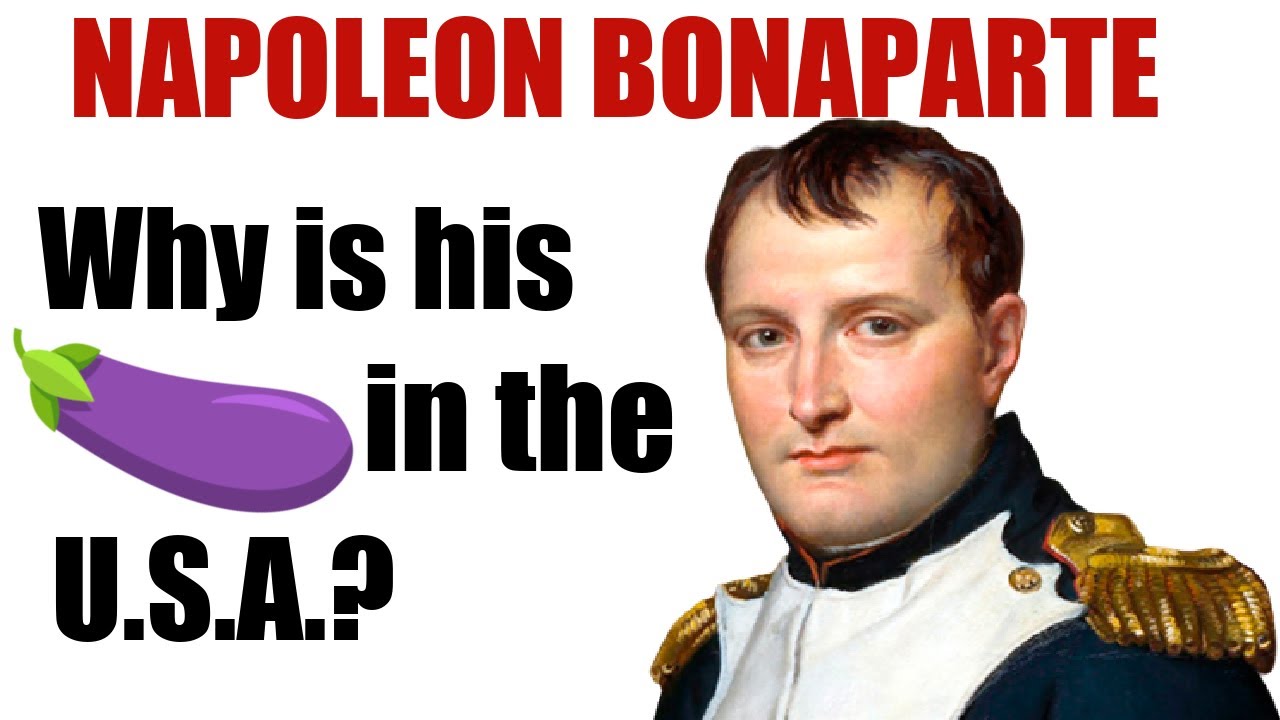 Napoleon's PEEN is In America, But He's Not