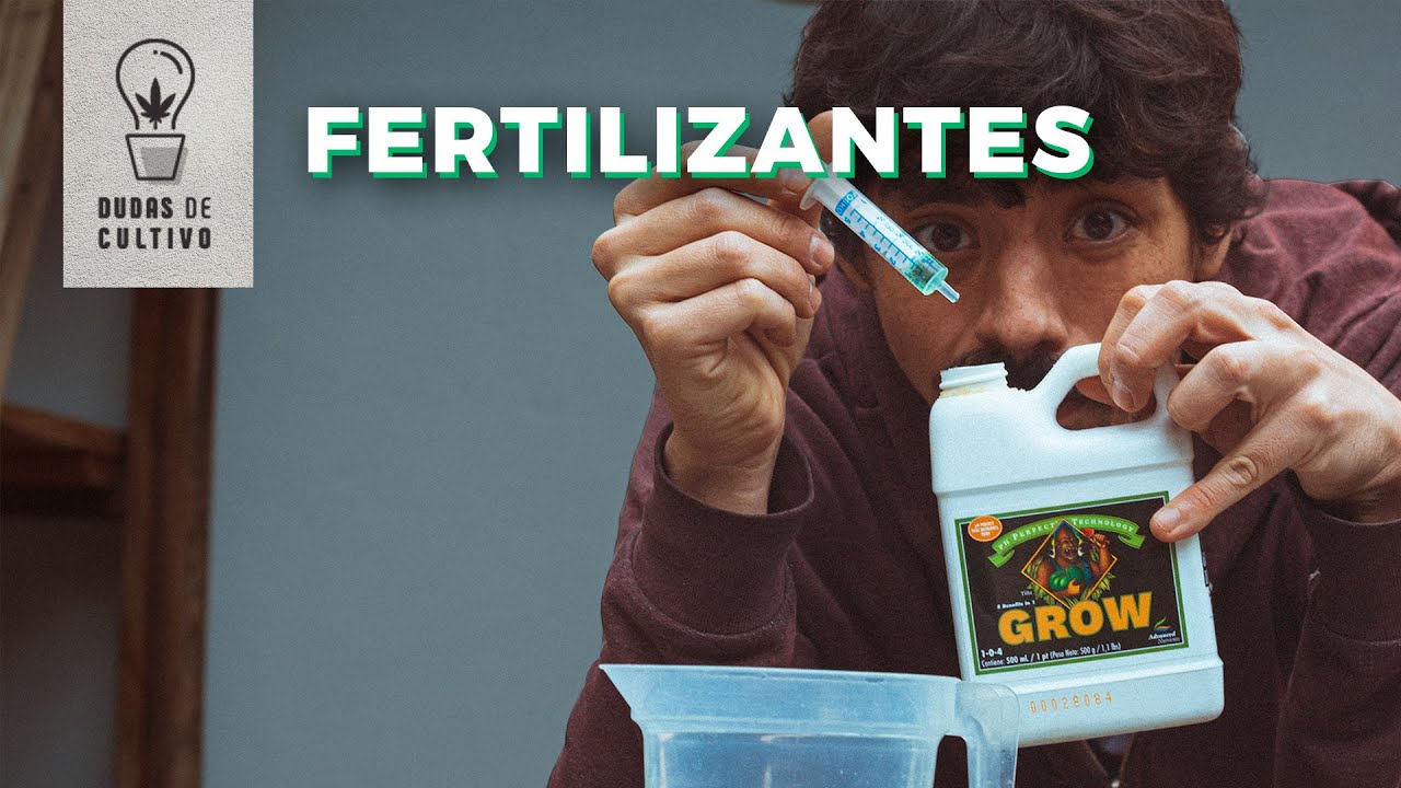 C&Oacute;MO CULTIVAR MARIHUANA: TODO SOBRE FERTILIZANTES