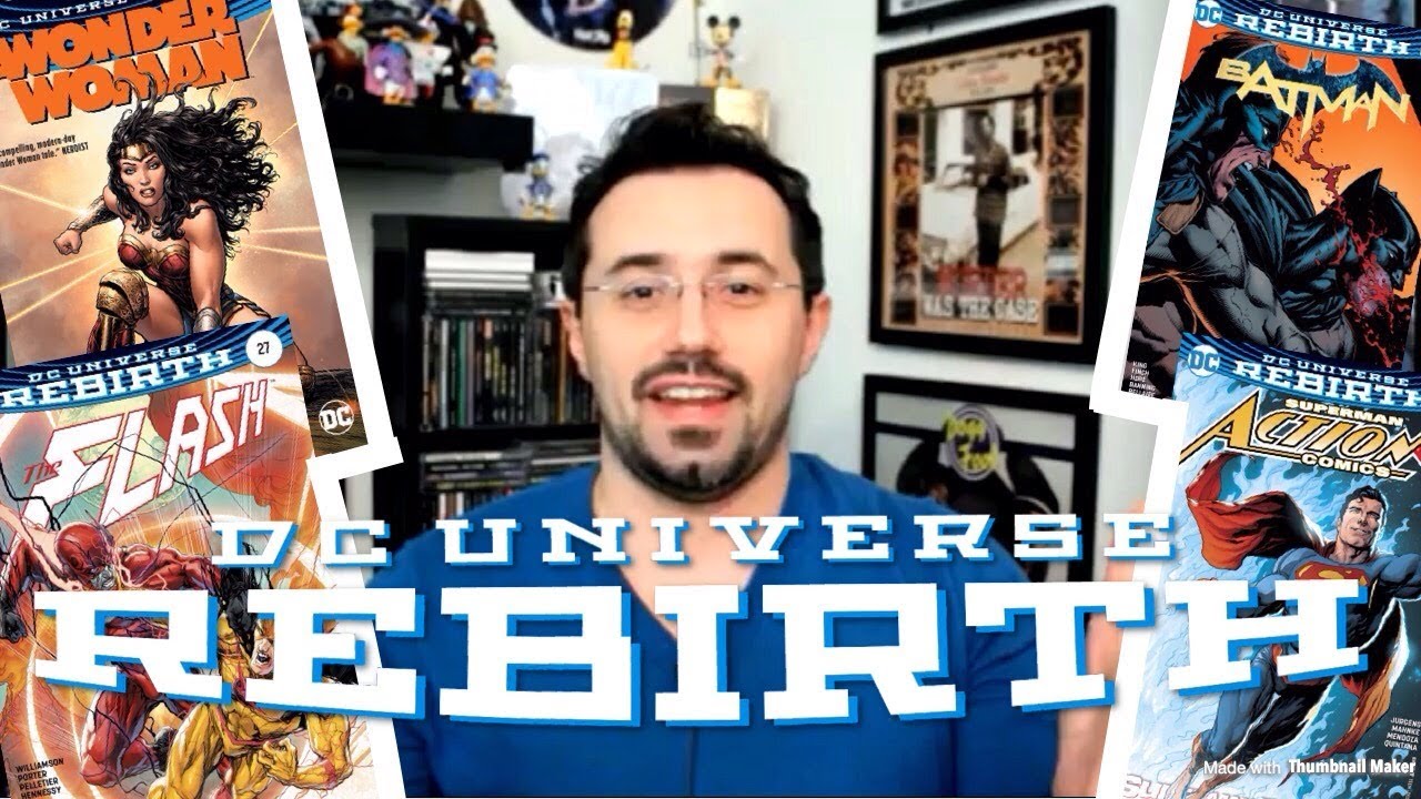 DC Comics | Rebirth Çizgi Roman Evreni | Tarihi & Çizgi Roman Serileri