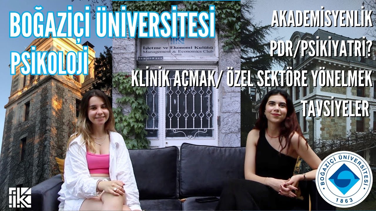 BOĞAZİÇİ ÜNİVERSİTESİ - PSİKOLOJİ | BÖLÜM TANITIMI