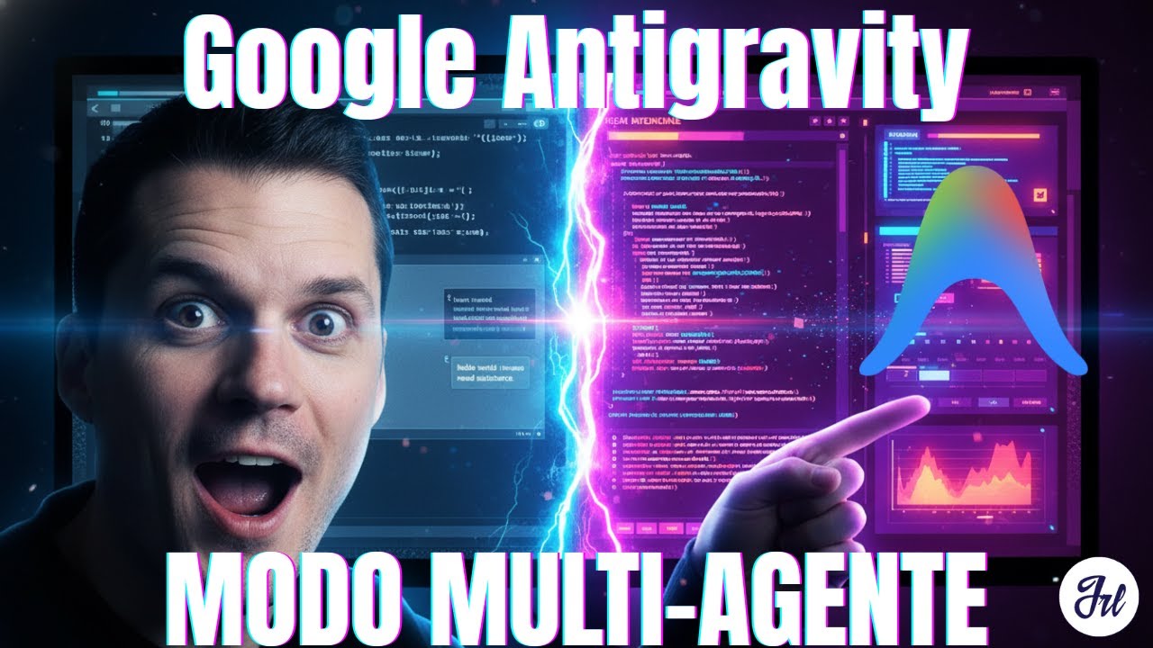 Google Antigravity lo cambia TODO: Tu propio equipo de Agentes IA Gratis