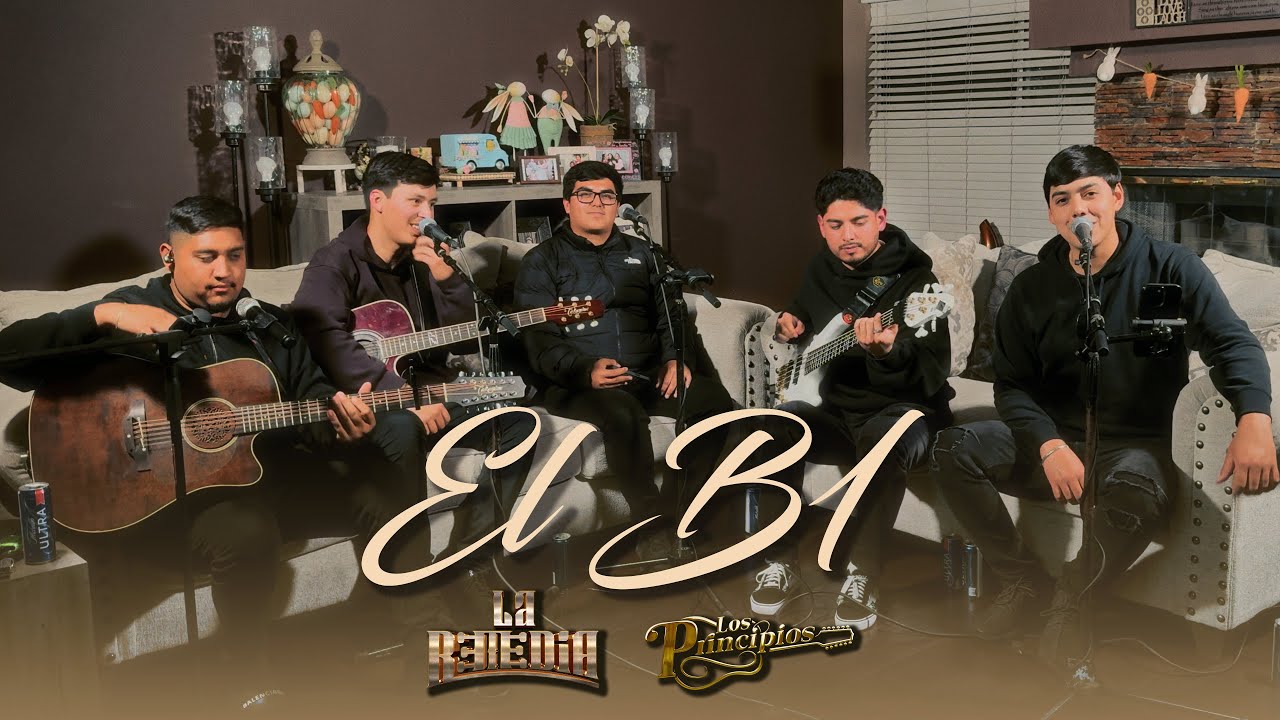 La Remedia & Los Principios - El B1 (En Vivo) 2025
