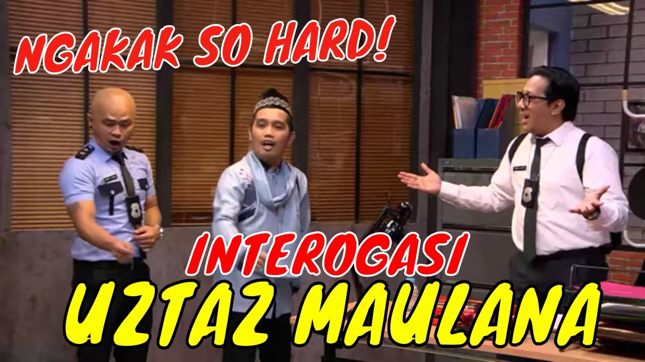 [FULL] INTEROGASI UZTAZ MAULANA, GAK BERHENTI NGAKAK!  LAPOR PAK! (26/08/21)