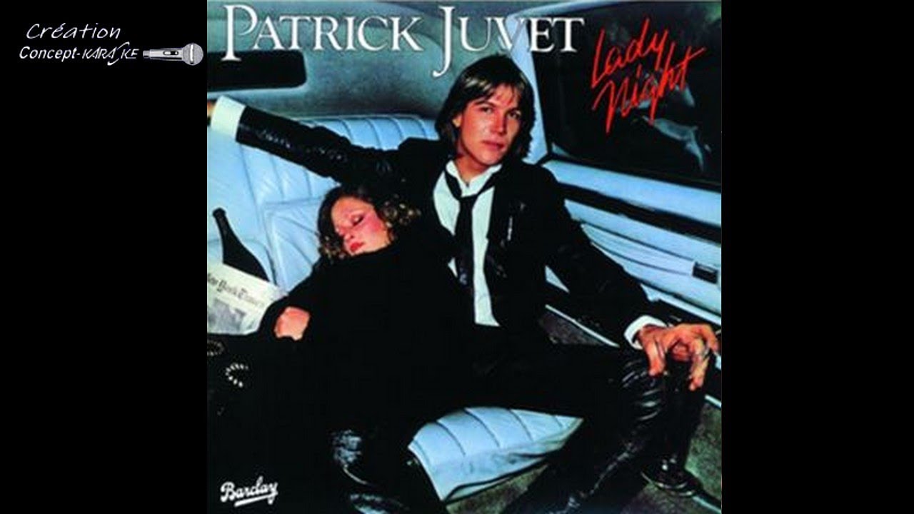 Patrick Juvet - Lady Night #conceptkaraoke