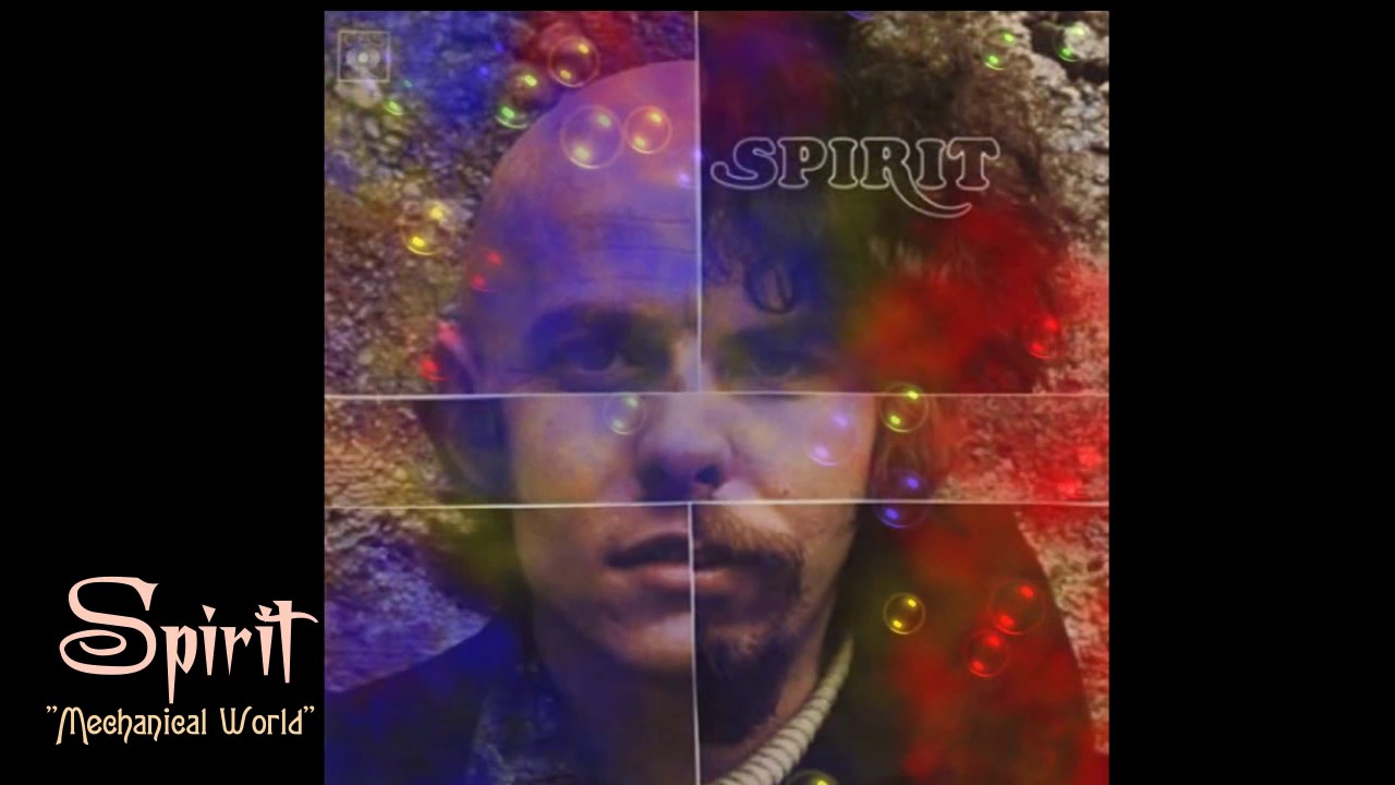 1968 - Spirit - Mechanical World