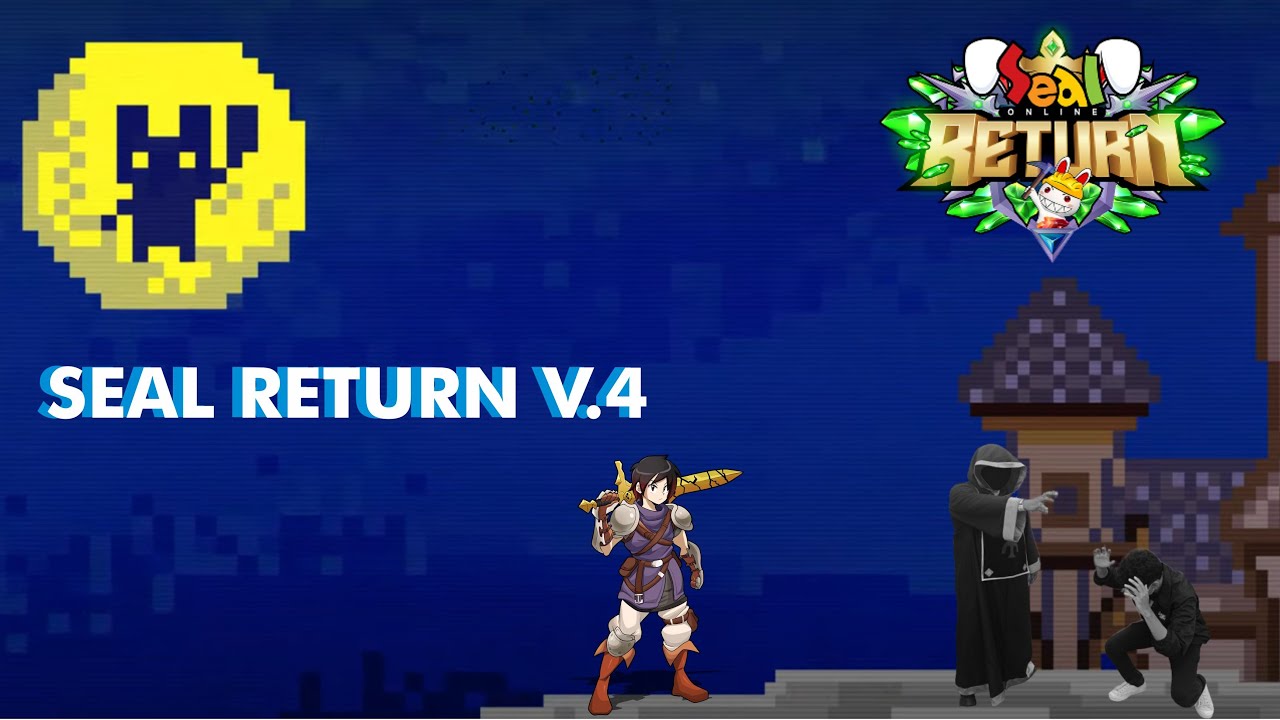 Seal Return - Farming Gabut