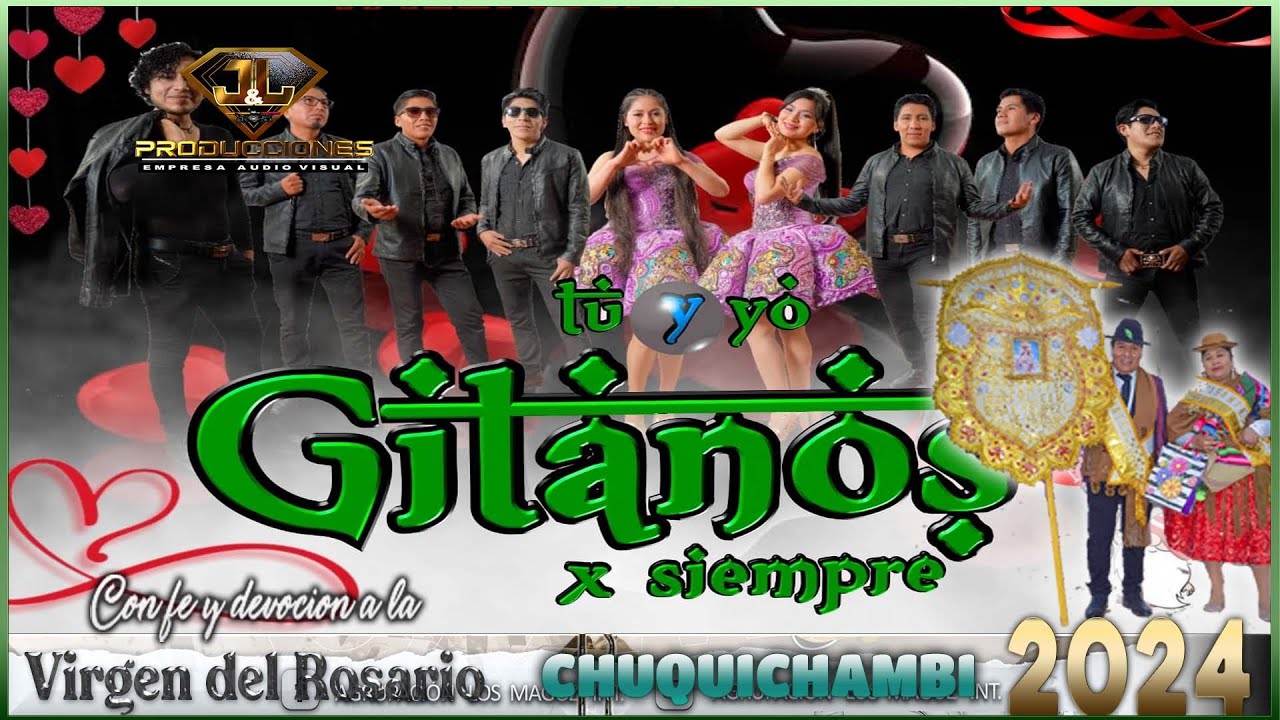 GITANOS de TOBIAS APAZA EN CHUQUICHAMBI 2024 Con Fe y Devocion a la Virgen de Rosario