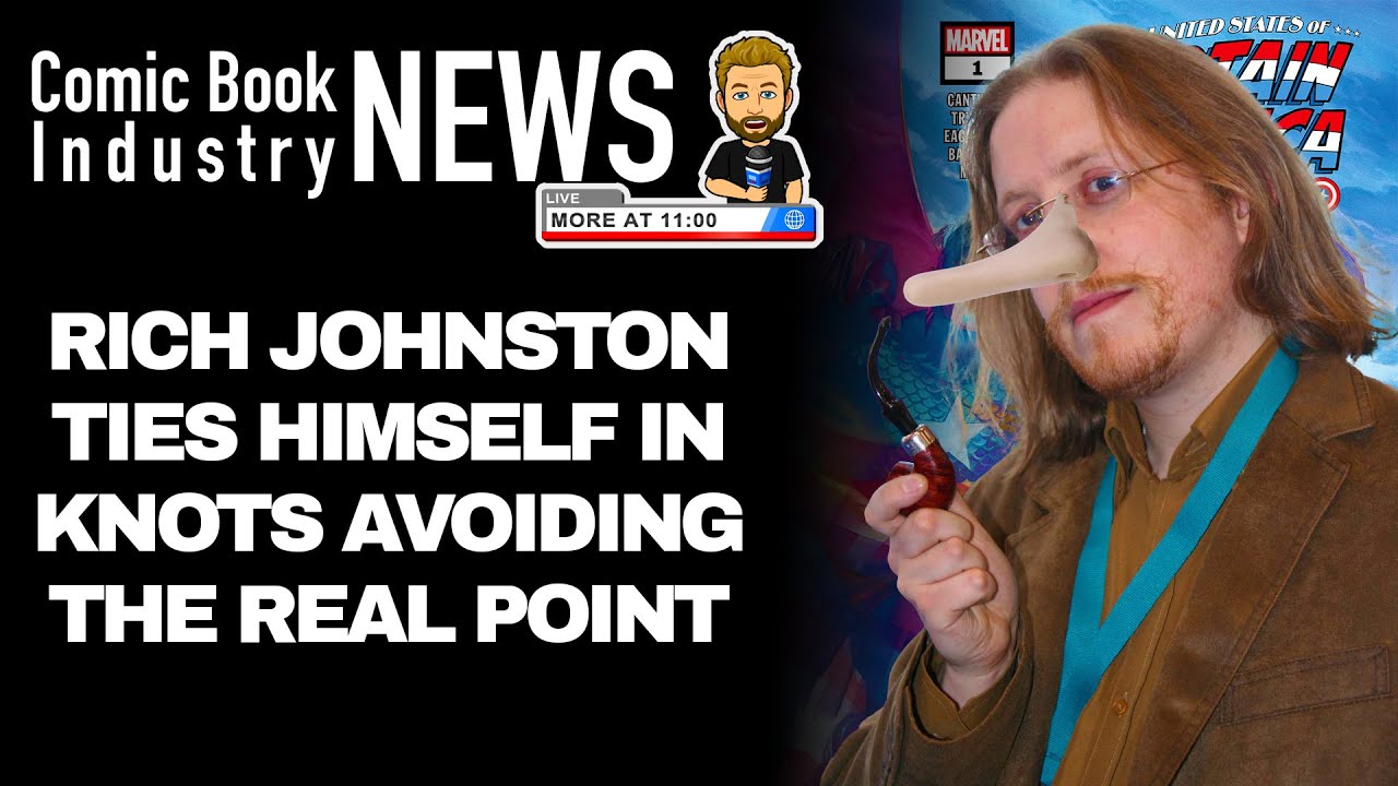 Rich Johnston Won't Acknowledge REAL Criticism of Recent Cap