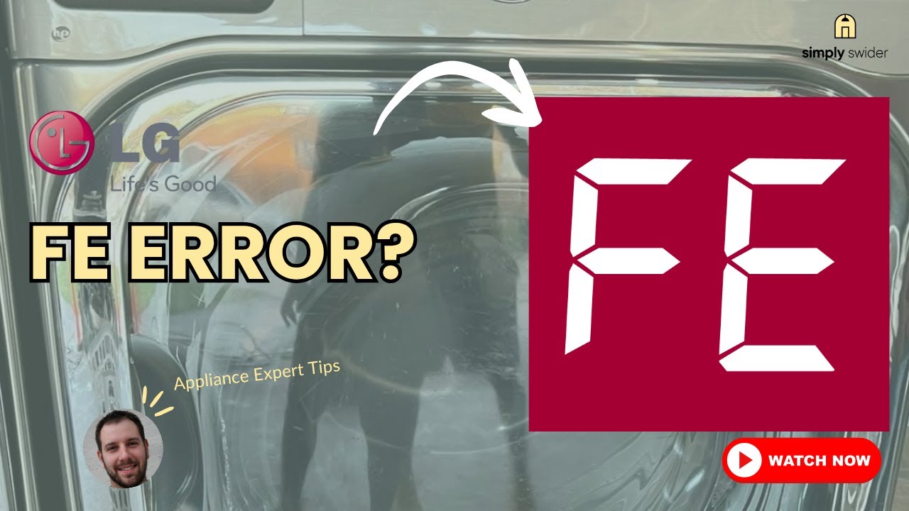 Fix LG Washer FE Error Code? 4 Solutions (90% Success!)