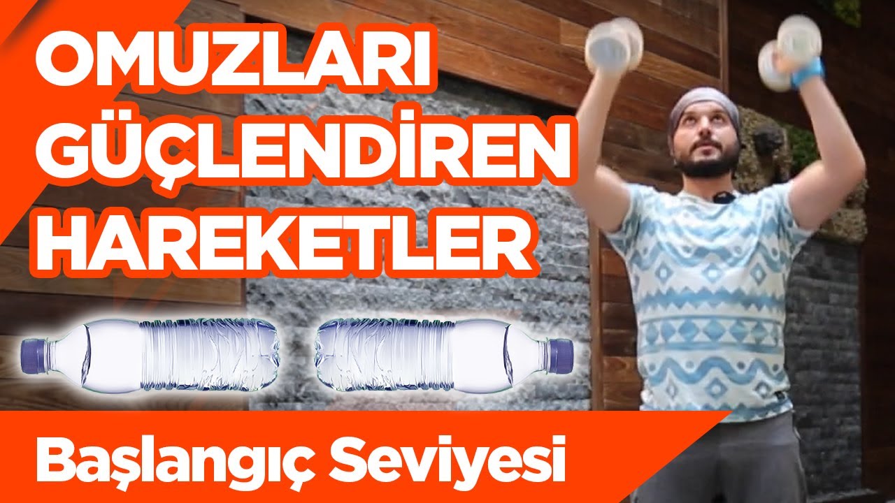 Omuzları Güçlendiren Hareketler ➡ Başlangıç Seviyesi