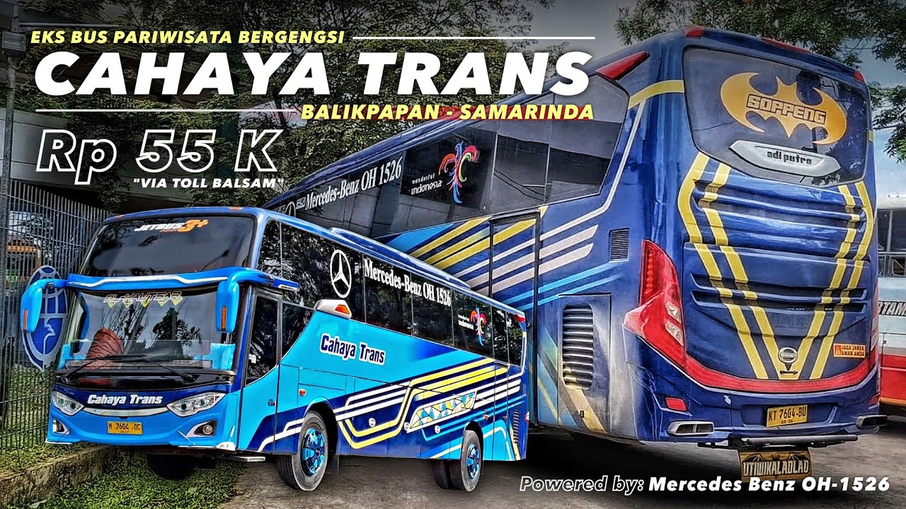 #4 Hoki Naik Bis Bagus 😁👍 CAHAYA TRANS BORNEO (Bpp - Smd)
