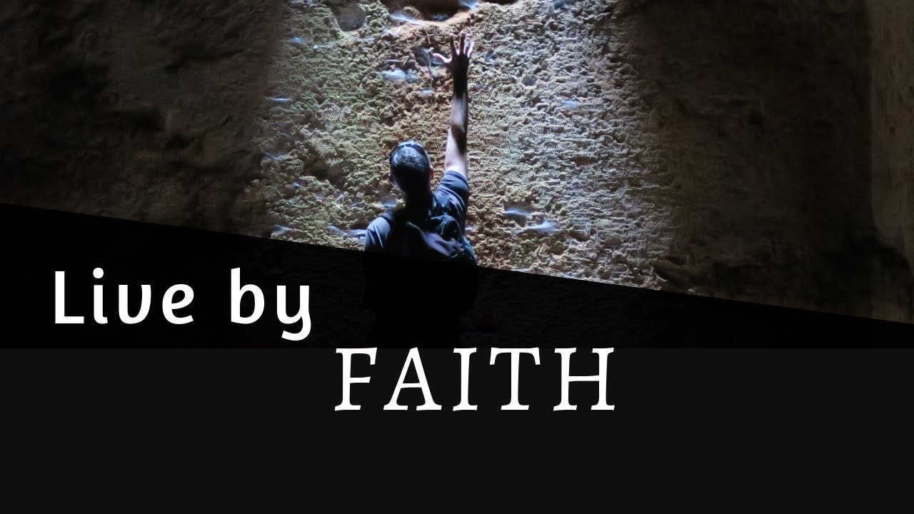 Live By Faith - Micheal Hunt | Fairhaven Baptist College