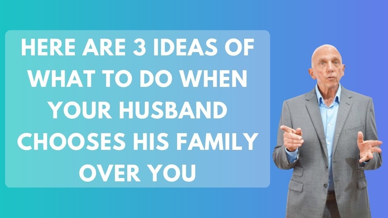 Here Are 3 Ideas of What to Do When Your Husband Chooses His Family Over You