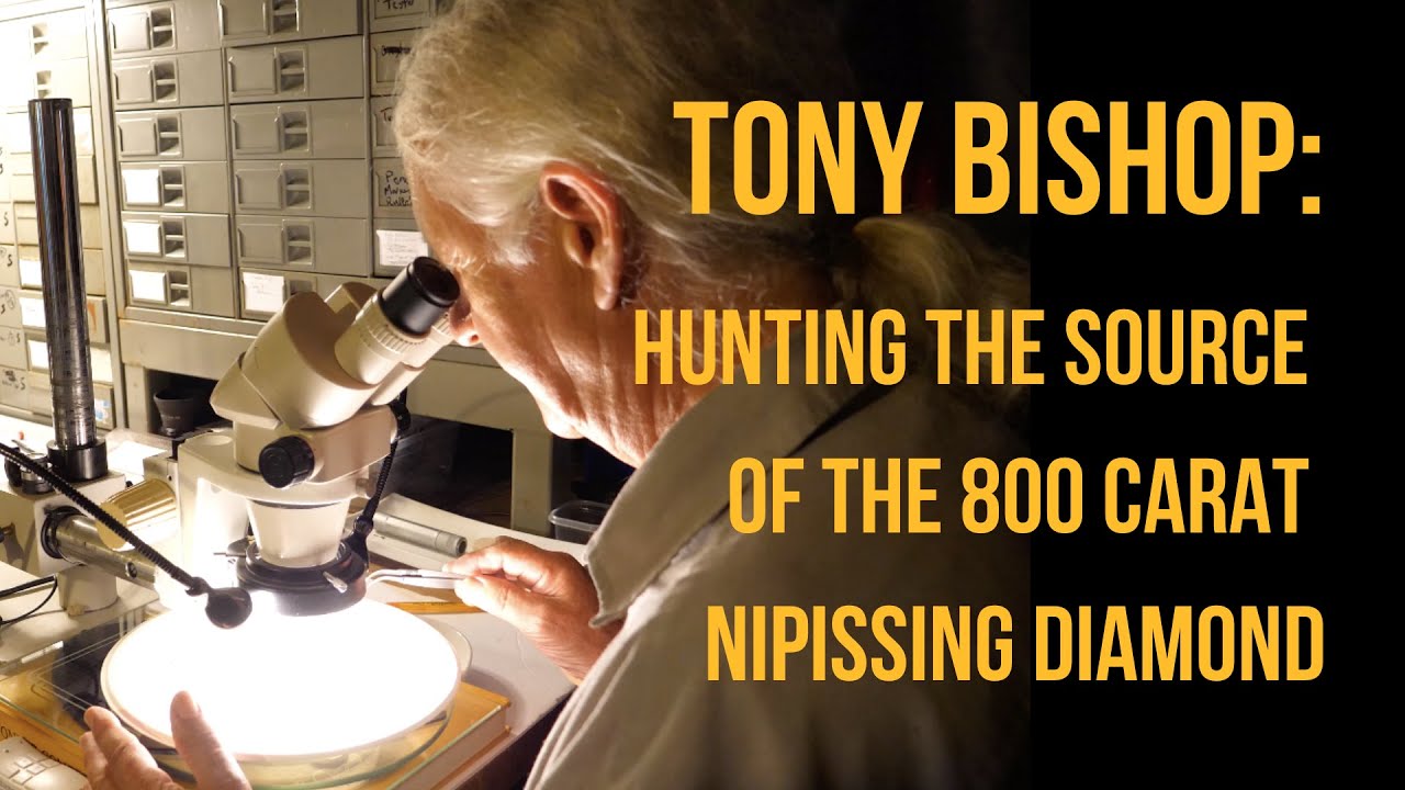 Tony Bishop Reopens the Search for the Source of the 800 Carat Nipissing Diamond