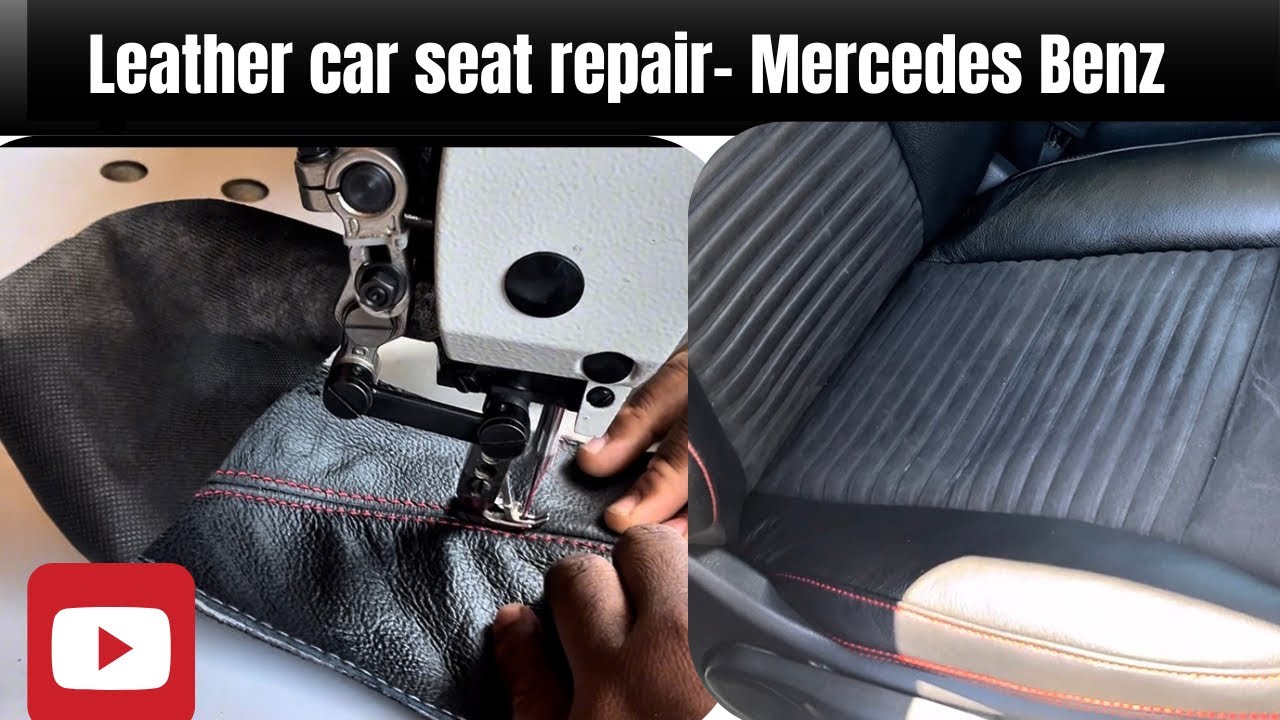 How to repair leather car seat - Mercedes Benz 