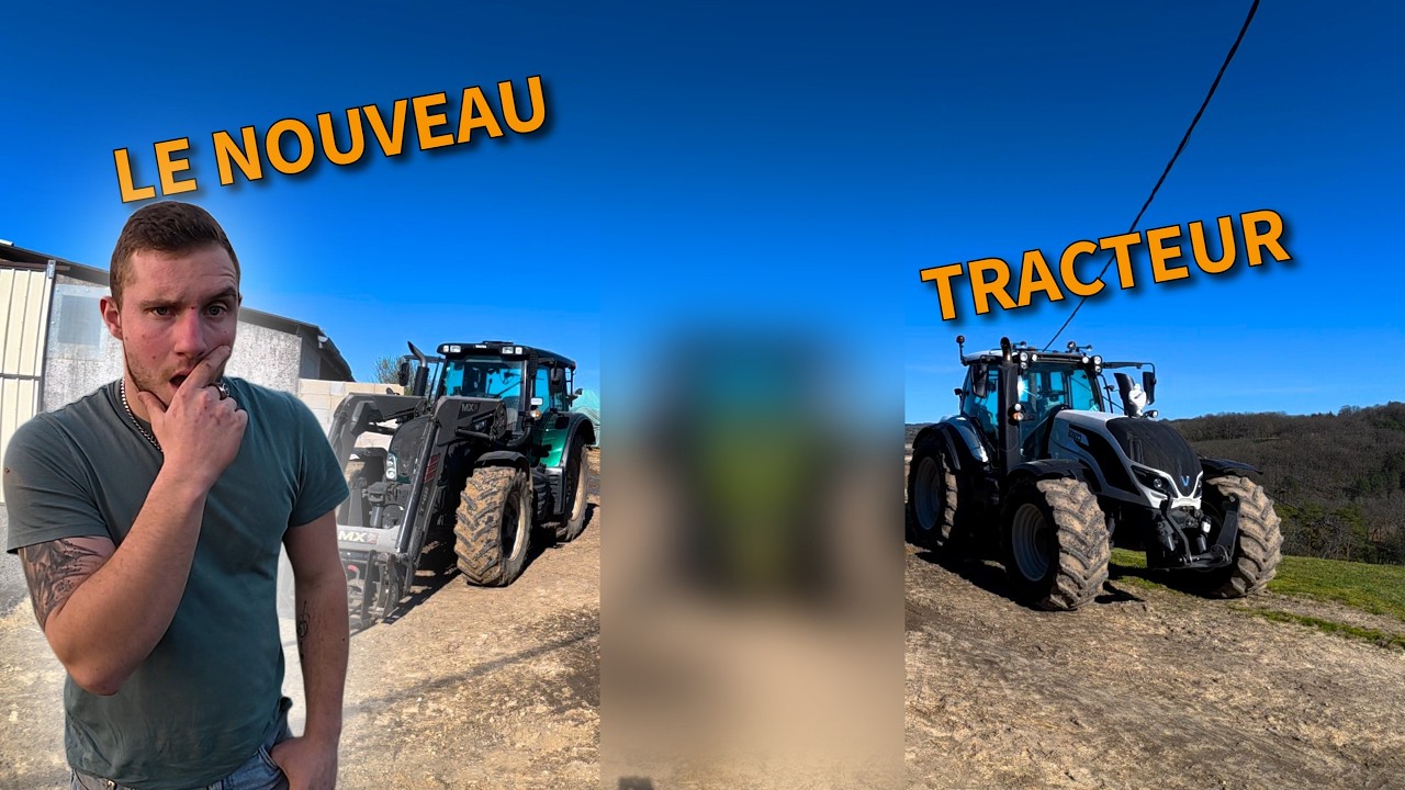 LE NOUVEAU TRACTEUR ET ARRIV&Eacute;E 🫡 !!!