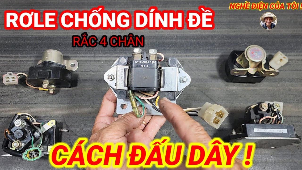 Cách đấu dây cho rơle chống dính đề loại rắc 4 chân !