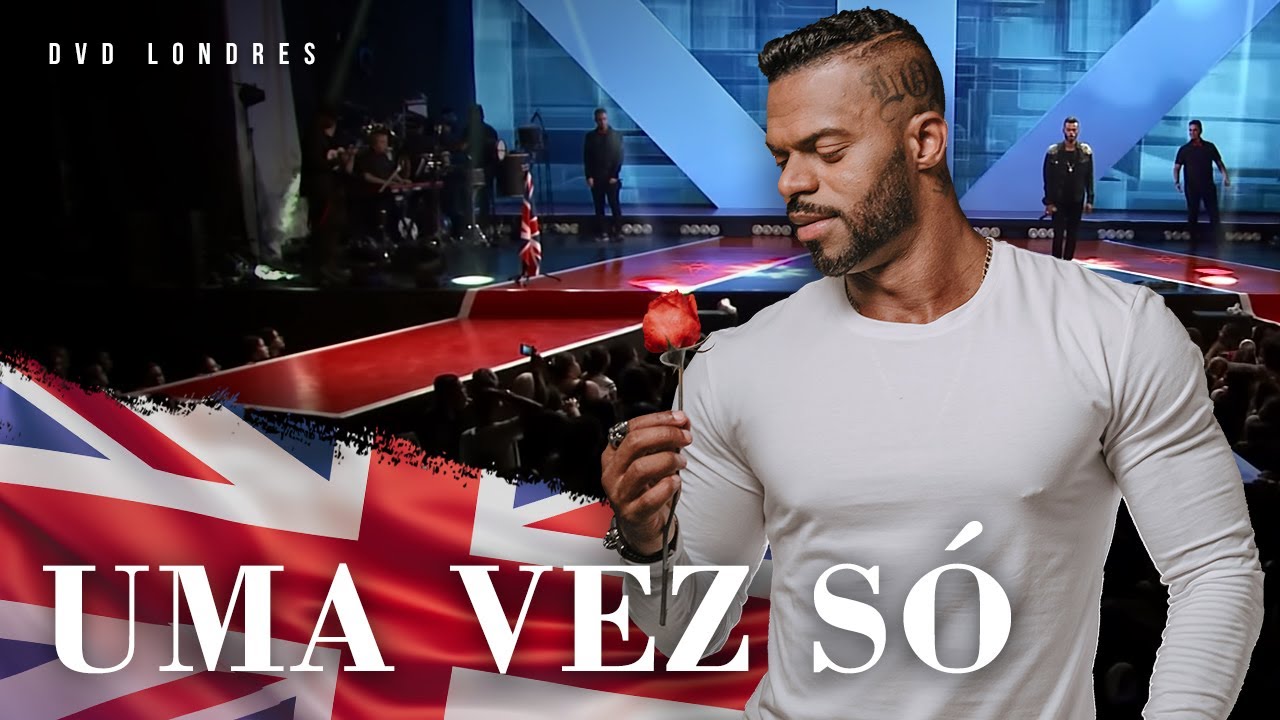 Uma Vez Só | DVD Londres Ao Vivo | Chininha & Príncipe