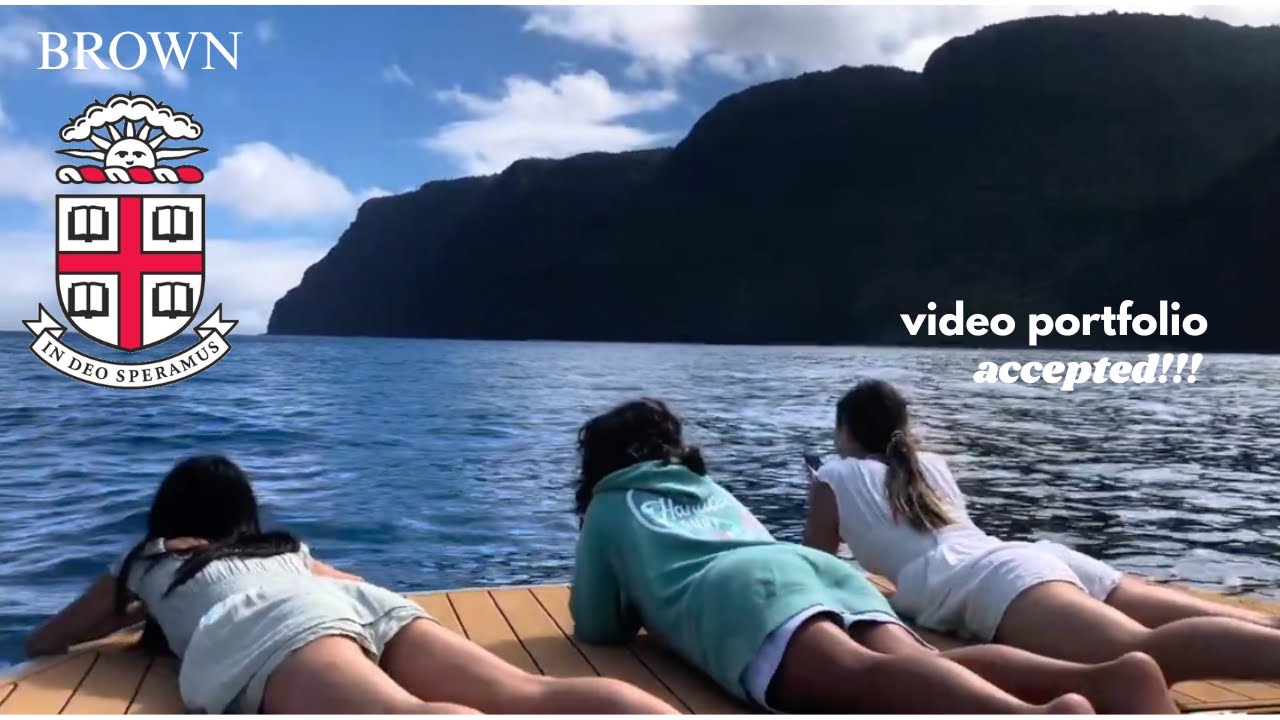 ACCEPTED Brown Video Portfolio (Class of 2029)