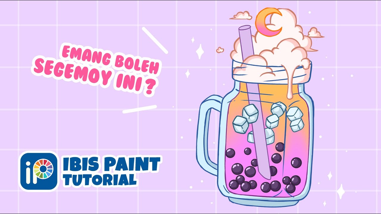Tutorial Ibis Paint X 🎨 Cara Menggambar Minuman Boba