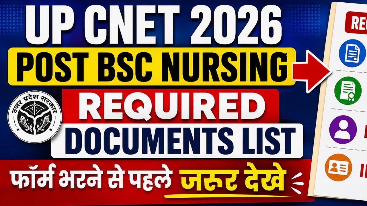 UP CNET 2026 Post Basic BSc Nursing Form ⚠️ Documents Required Before Apply