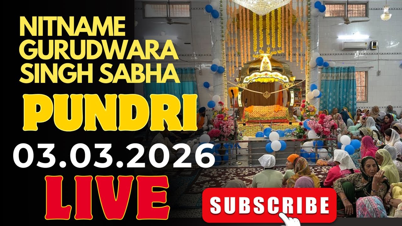 GURUDWARA SINGH SABHA PUNDRI 03.03.2026