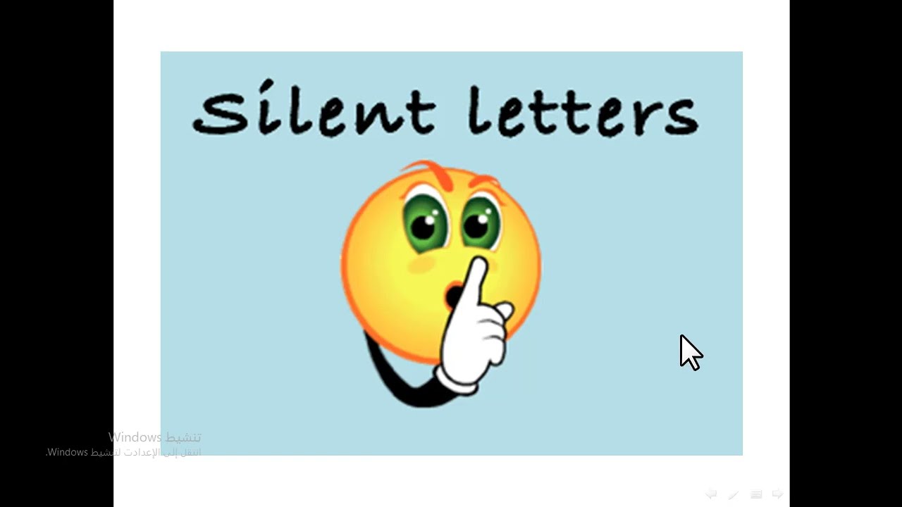 Silent Letters  الحروف الصامتة من  A to Z الجزء الثانى
