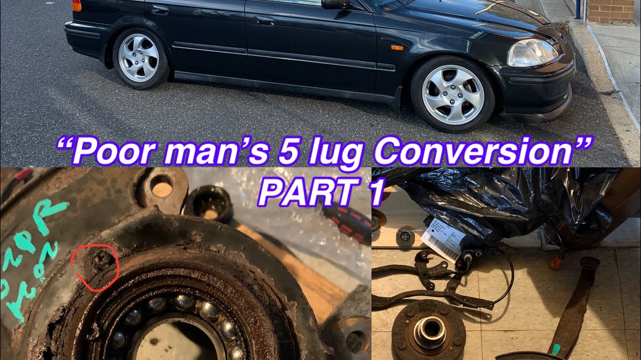 DIY 5 Lug conversion Honda Civic EK / EG and INTEGRA aka “The poor man’s 5 lug” w/ ARP studs Part 1
