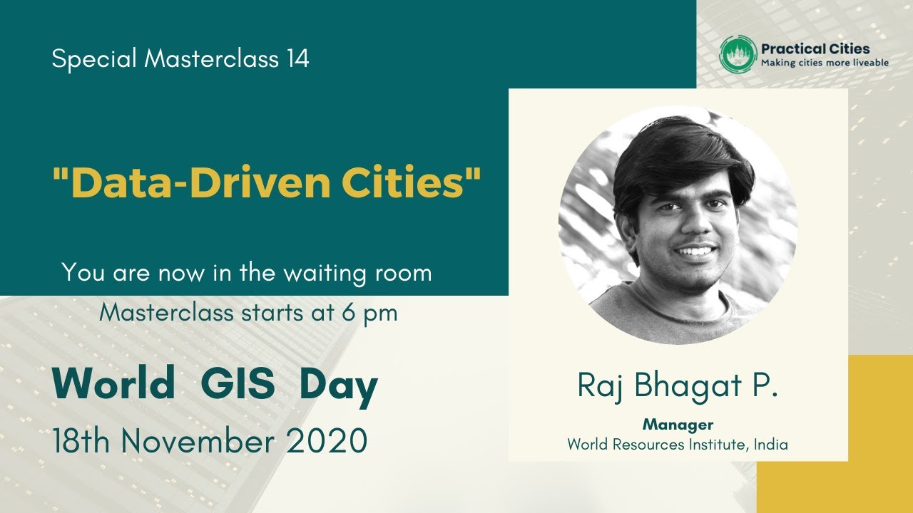 Special Masterclass 14: Data-Driven Cities by Raj Bhagat Palanichamy on 